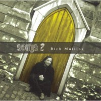 Purchase Rich Mullins - Songs 2