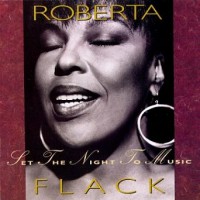 Purchase Roberta Flack - Set The Night To Music