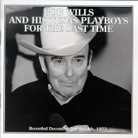 Purchase Bob Wills & His Texas Playboys - For The Last Time