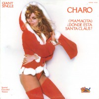 Purchase Charo - (Mamacita) Idonde Esta Santa Claus? 12" (VLS)