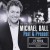 Purchase Michael Ball- Past And Present (The Very Best Of) MP3