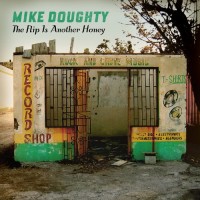 Purchase Mike Doughty - The Flip Is Another Honey