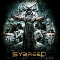 Purchase SYBREED - God Is An Automaton