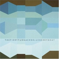 Purchase The Fiery Furnaces - Blueberry Boat