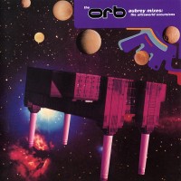 Purchase The Orb - Aubrey Mixes