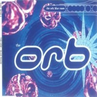 Purchase The Orb - Blue Room (CDS)