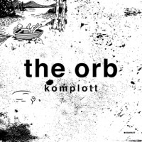 Purchase The Orb - Komplott (EP)
