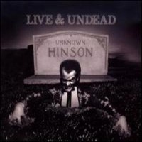 Purchase Unknown Hinson - Live & Undead