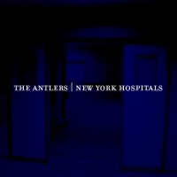 Purchase The Antlers - New York Hospitals (EP)