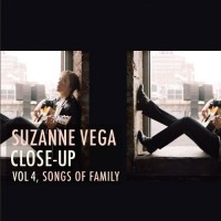 Purchase Suzanne Vega - Close-Up Vol. 4 (Songs Of Family)