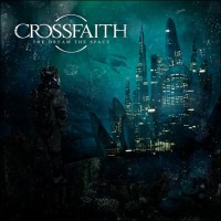 Purchase Crossfaith - The Dream, The Space