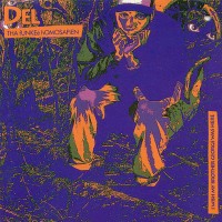 Purchase Del Tha Funky Homosapien - I Wish My Brother George Was Here
