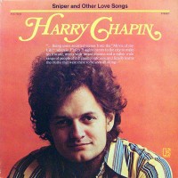 Purchase Harry Chapin - Sniper And Other Love Songs (Vinyl)