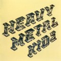 Buy Heavy Metal Kids - Heavy Metal Kids (Remastered 2007) Mp3 Download