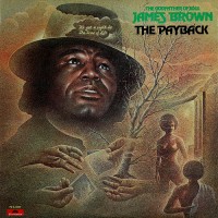 Purchase James Brown - The Payback (Reissue 1992)