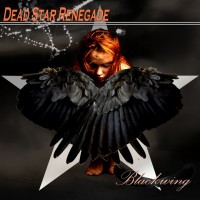 Purchase Dead Star Renegade - Blackwing