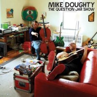 Purchase Mike Doughty - The Question Jar Show CD1