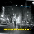 Buy Scrapomatic - I'm A Stranger (And I Love The Night ) Mp3 Download