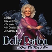 Purchase Dolly Parton - Just The Way I Am (Vinyl)