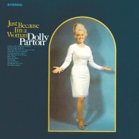 Purchase Dolly Parton - Just Because I'm A Woman (Vinyl)