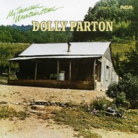 Purchase Dolly Parton - My Tennessee Mountain Home (Vinyl)