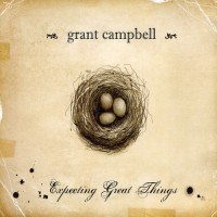 Purchase Grant Campbell - Expecting Great Things
