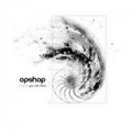 Buy Opshop - You Are Here (Bonus Tracks) Mp3 Download