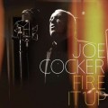 Buy Joe Cocker - Fire It Up Mp3 Download