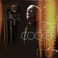 Purchase Joe Cocker - Fire It Up