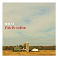 Purchase Bell X1 - Field Recordings CD1