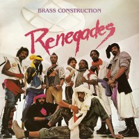 Purchase Brass Construction - Renegades (Vinyl)