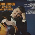 Buy don gibson - I Love You So Much It Hurts (Vinyl) Mp3 Download