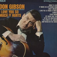Purchase don gibson - I Love You So Much It Hurts (Vinyl)