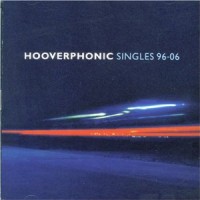 Purchase Hooverphonic - Singles 96-06