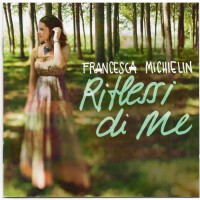 Purchase Francesca Michielin - Riflessi Di Me