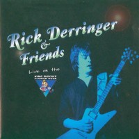 Purchase Rick Derringer & Friends - Live On King Biscuit Flower Hour