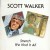 Buy Scott Walker - Stretch / We Had It All Mp3 Download