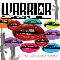 Purchase Warrior Soul - Stiff Middle Finger