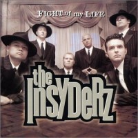 Purchase The Insyderz - Fight Of My Life