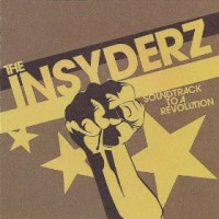 Purchase The Insyderz - Soundtrack To A Revolution