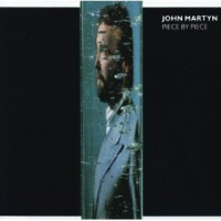 Purchase John Martyn - Piece By Piece