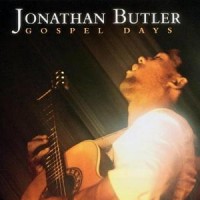 Purchase Jonathan Butler - Gospel Days
