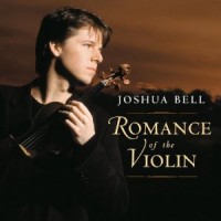 Purchase Joshua Bell - Romance Of The Violin