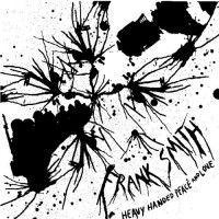Purchase Frank Smith - Heavy Handed Peave & Love