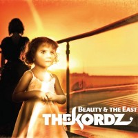 Purchase The Kordz - Beauty & The East