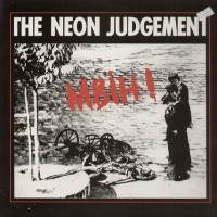 Purchase The Neon Judgement - MBIH!