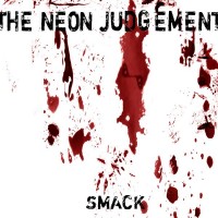 Purchase The Neon Judgement - Smack