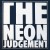 Buy The Neon Judgement - The Neon Judgement 1981-1984 Mp3 Download