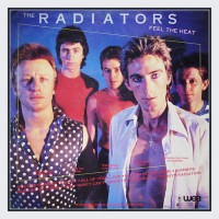 Purchase The Radiators - Feel The Heat (Vinyl)
