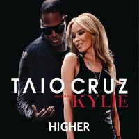 Purchase Taio Cruz - Higher (Feat. Kylie Minogue) (CDS)